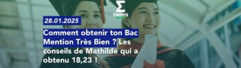 Comment obtenir ton Bac Mention Très Bien ? Les conseils de Mathilde qui a obtenu 18,23 !