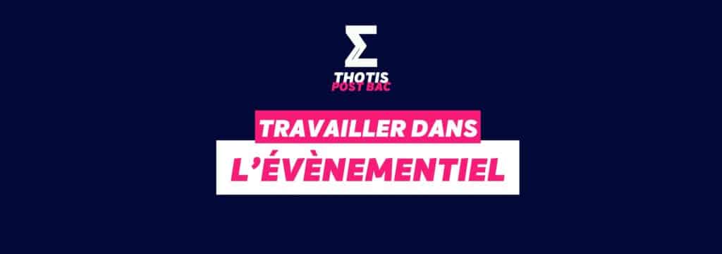 Travailler dans l'évènementiel