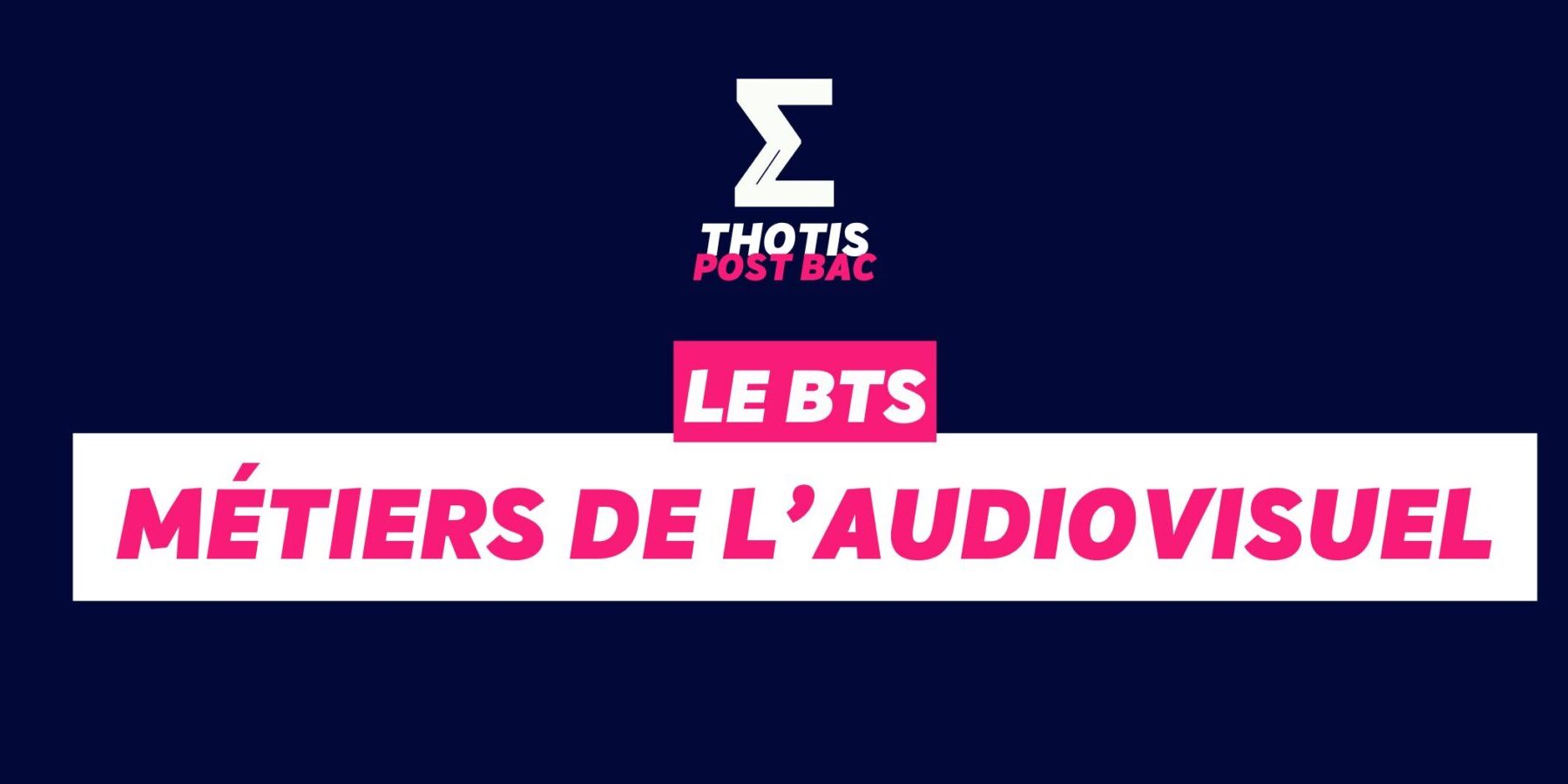 BTS Métiers de l'audiovisuel