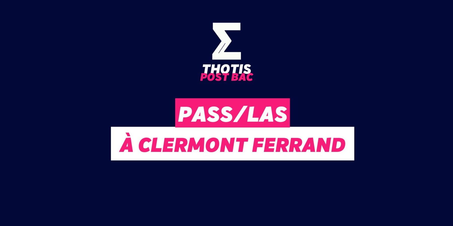 PASS/LAS Clermont Ferrand