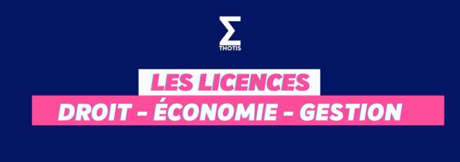 les licences droit économie gestion