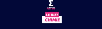 Le BUT CHIMIE