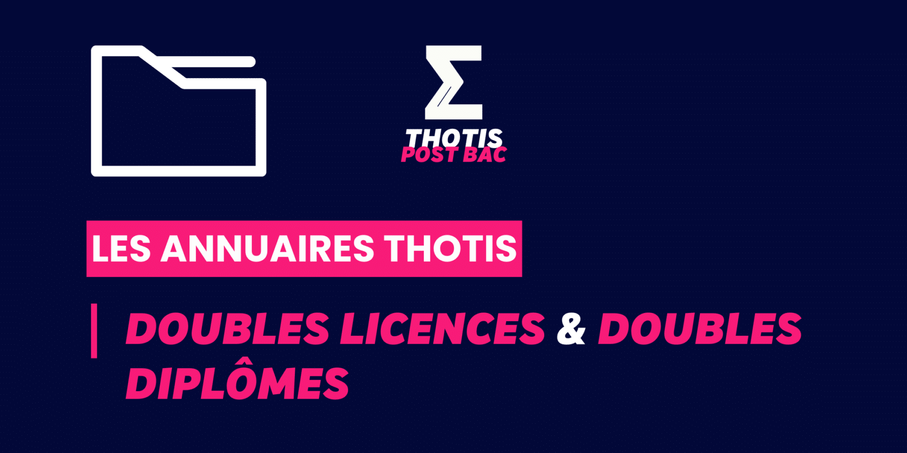 Annuaire des Doubles licences & doubles diplômes