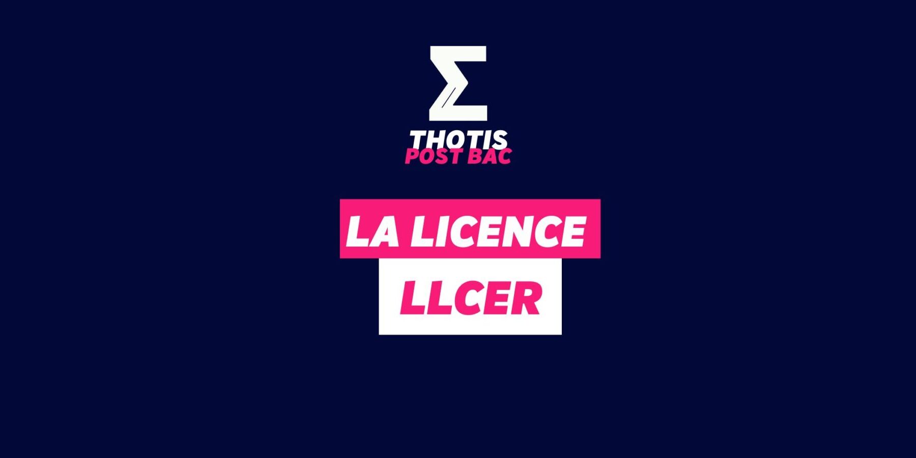 Licence LLCER