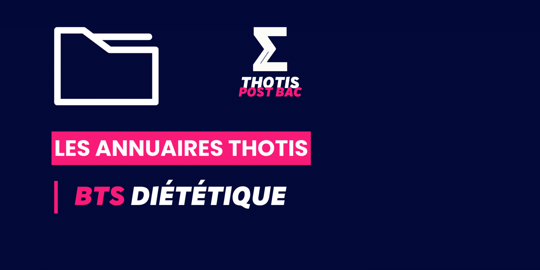 BTS_ DIÉTÉTIQUE_Annuaire_Thotis