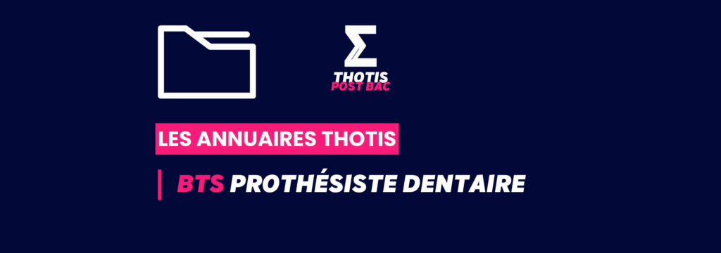 BTS Prothésiste dentaire Annuaire