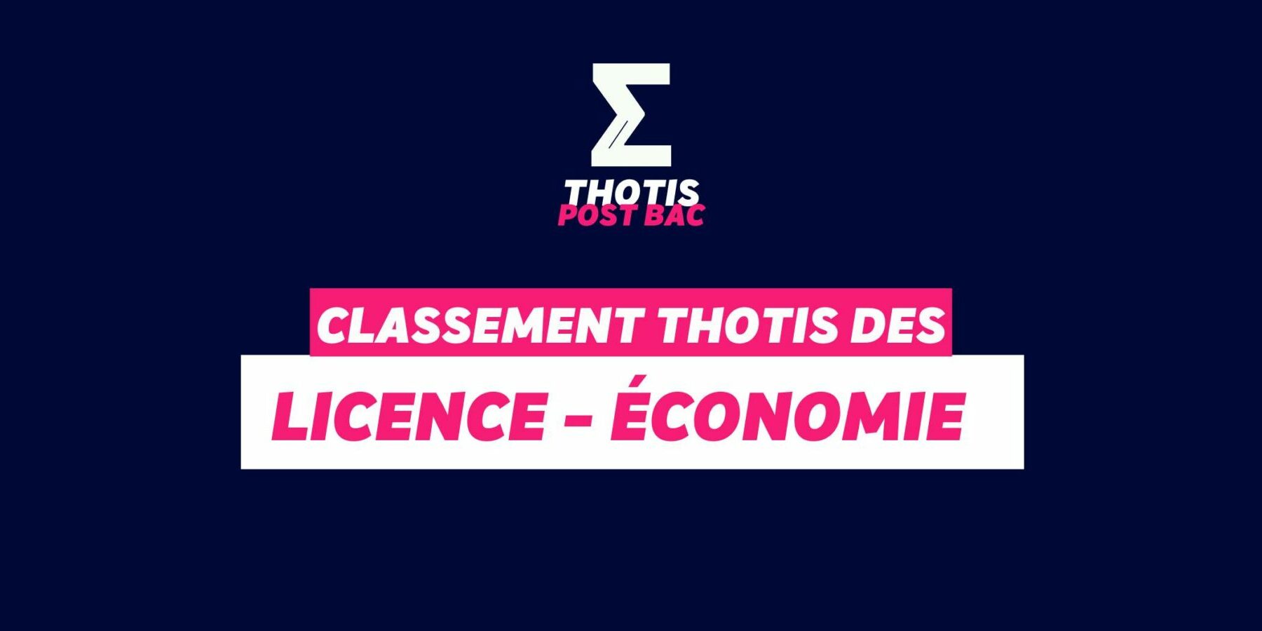 Classement Thotis des Licences Économie