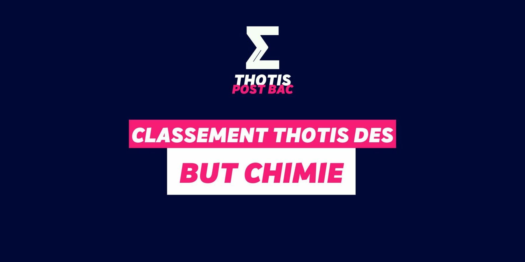 Classement Thotis des BUT Chimie
