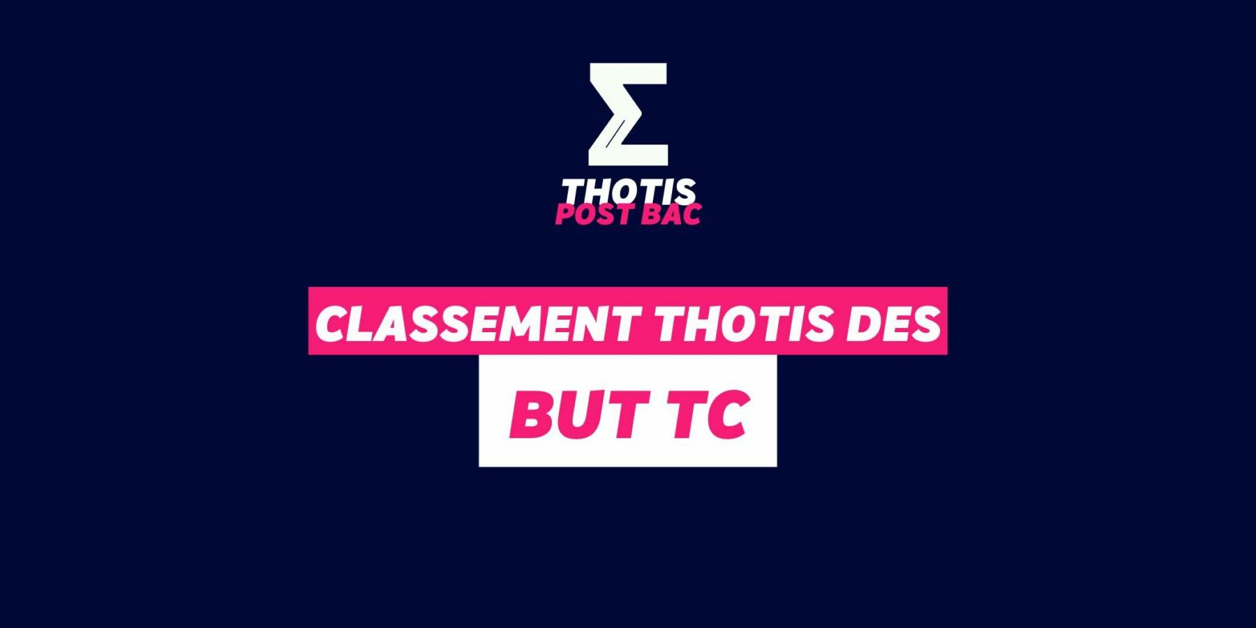Classement Thotis des BUT TC