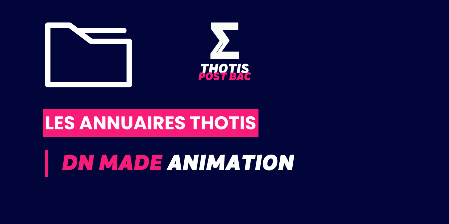 DNMADE Animation Annuaire