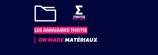 DNMADE Matériaux Annuaire