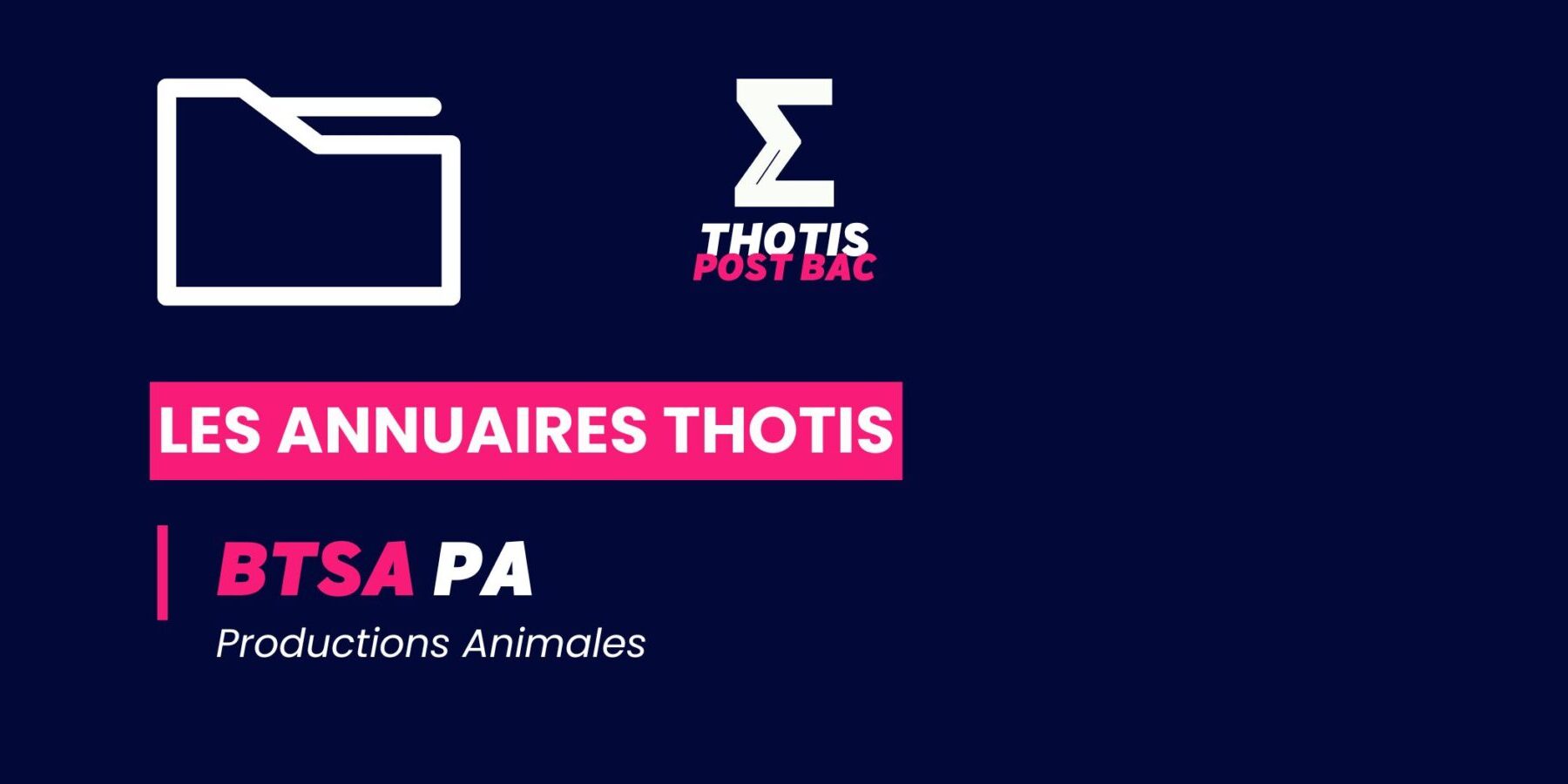 Annuaire Thotis BTSA PA
