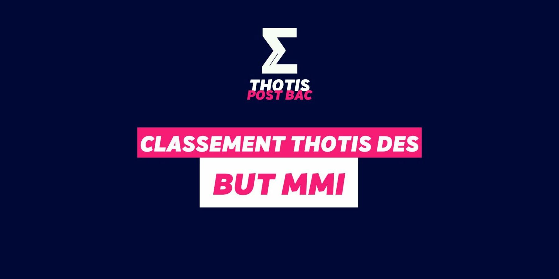 Classement Thotis des BUT MMI
