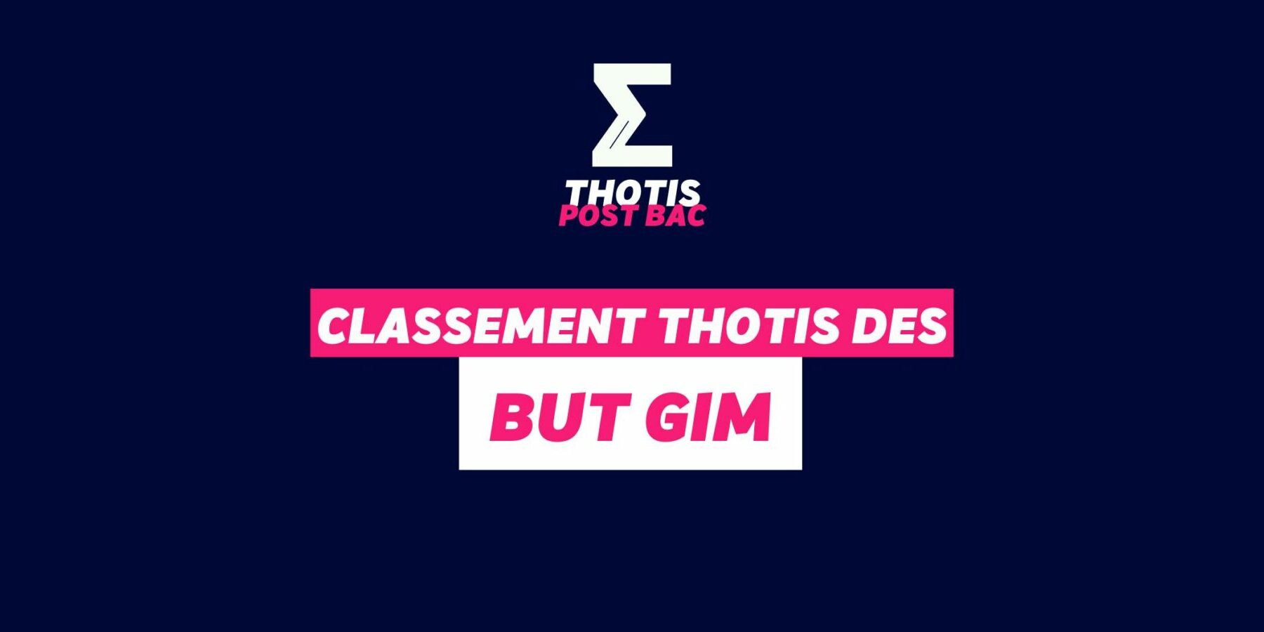 Classement THOTIS des BUT GIM