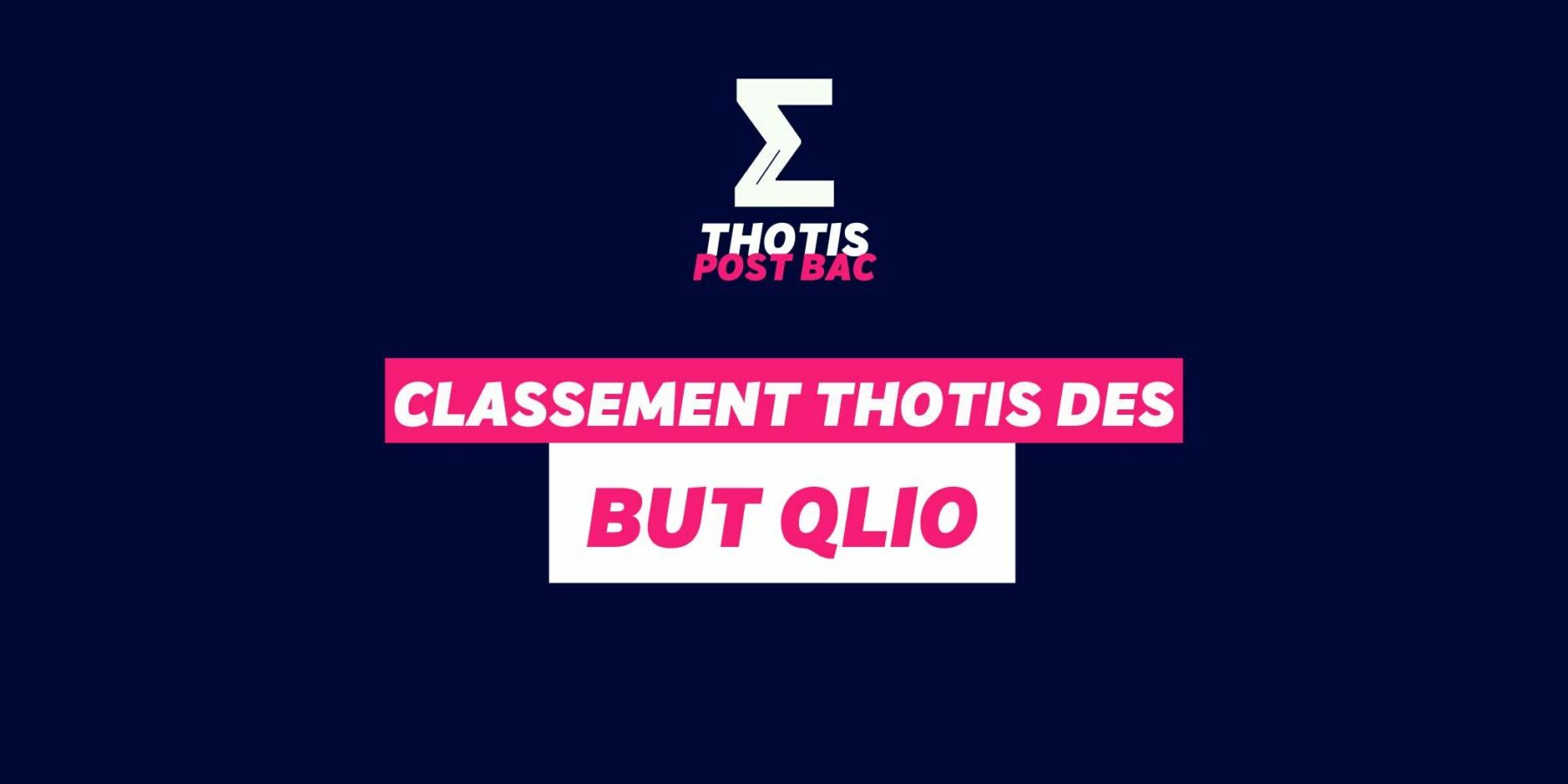 Classement Thotis des BUT QLIO
