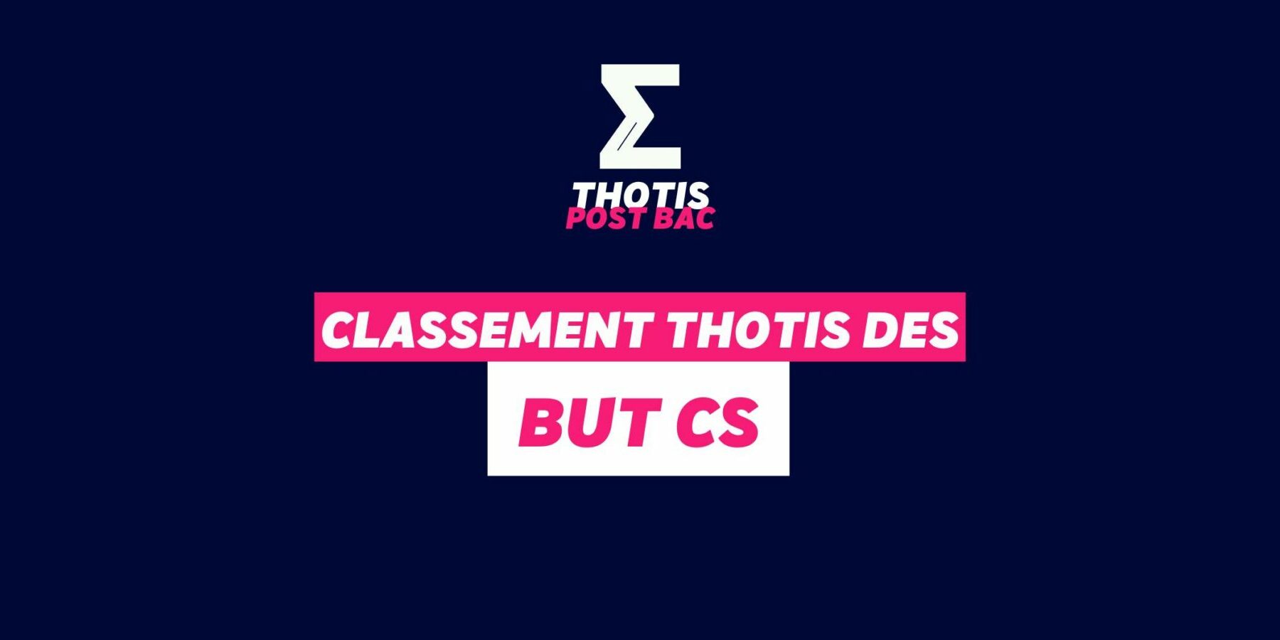 Classement Thotis des BUT CS
