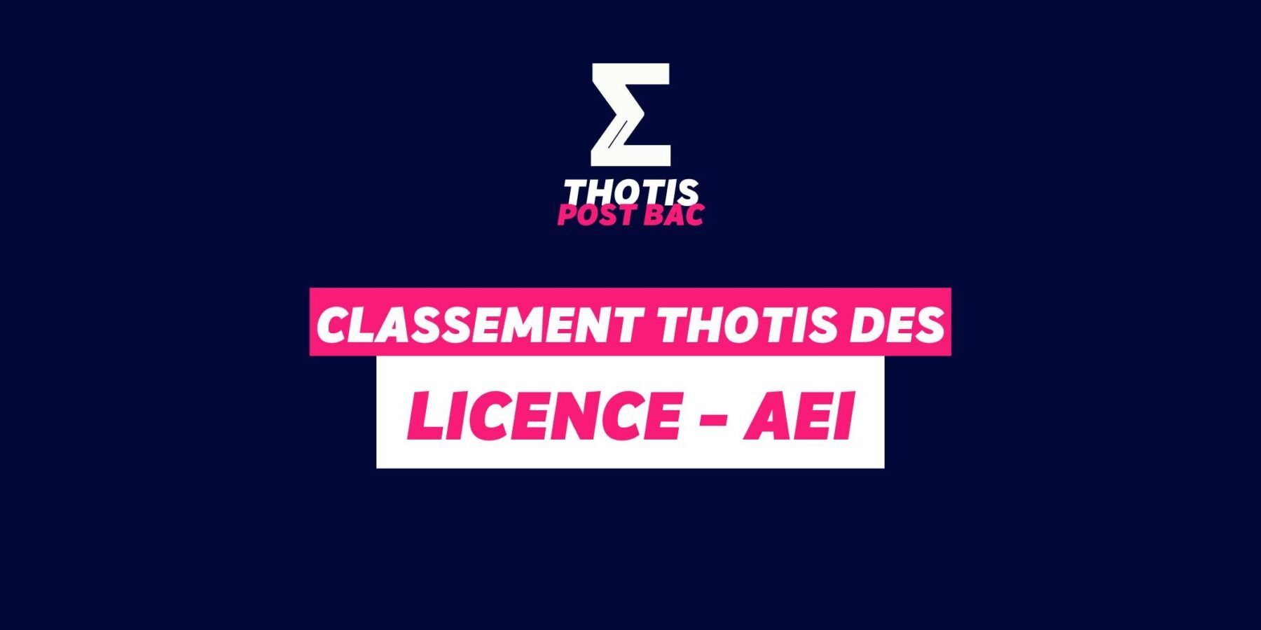 Classement Thotis des Licences AEI