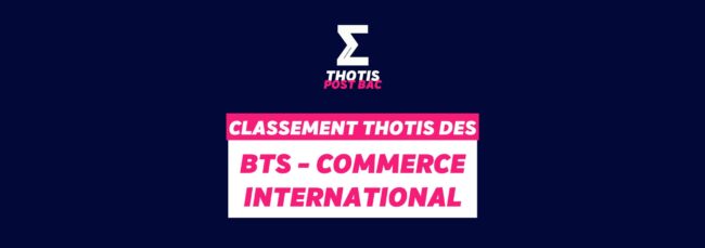 CLASSEMENT-BTS_COMMERCE_INTERNATIONAL