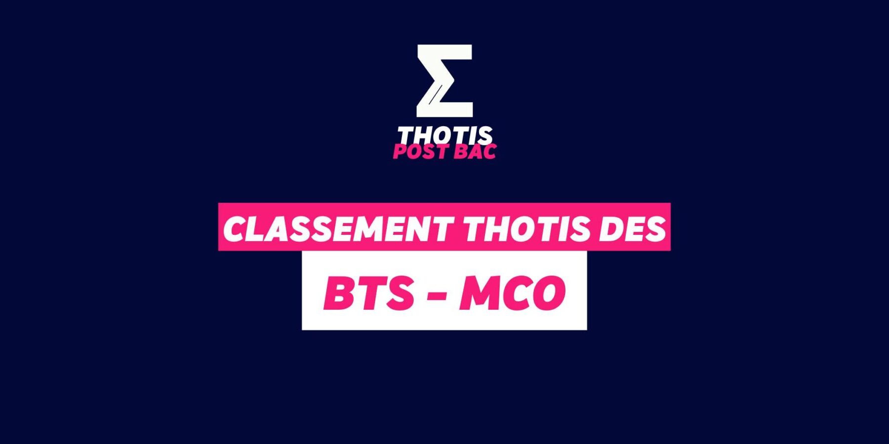 Classement Thotis - BTS MCO