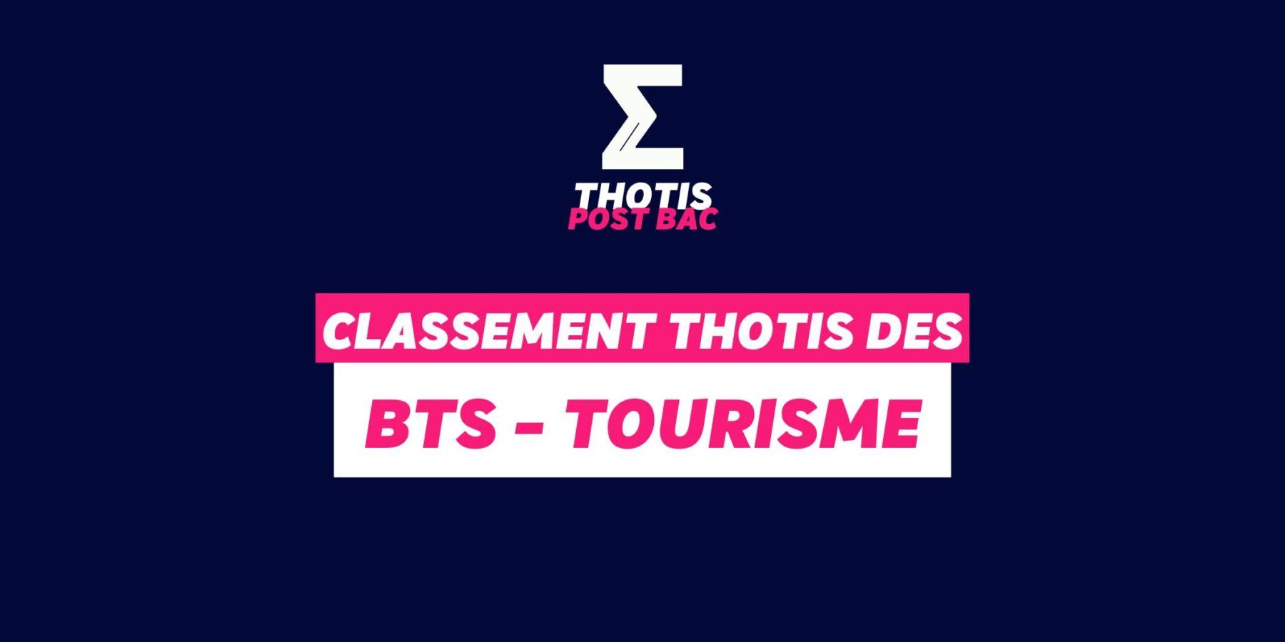 Classement Thotis - BTS Tourisme