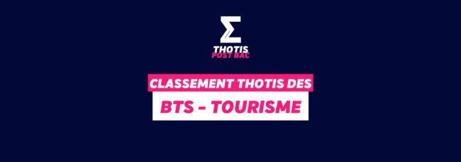 Classement Thotis - BTS Tourisme