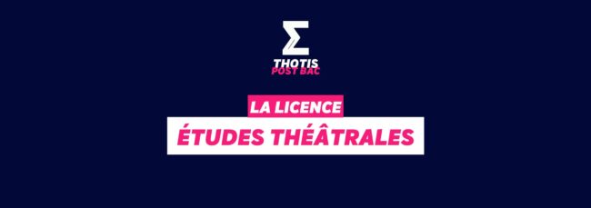 Licence Études Théâtrales