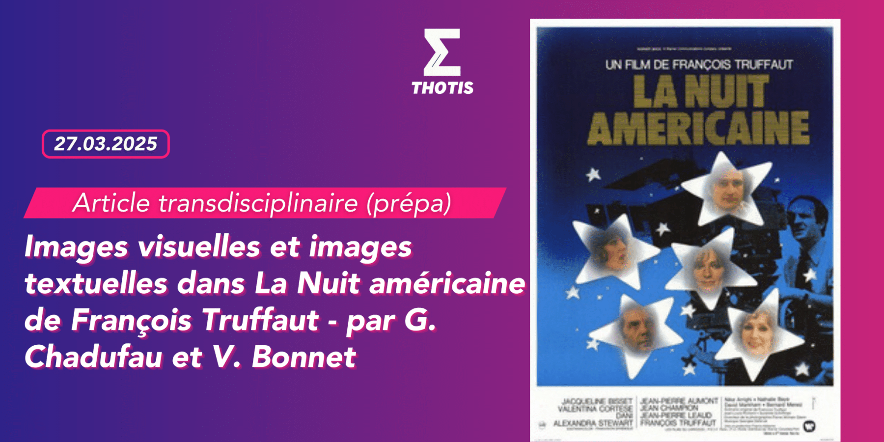 Images visuelles et images textuelles dans La Nuit américaine de François Truffaut