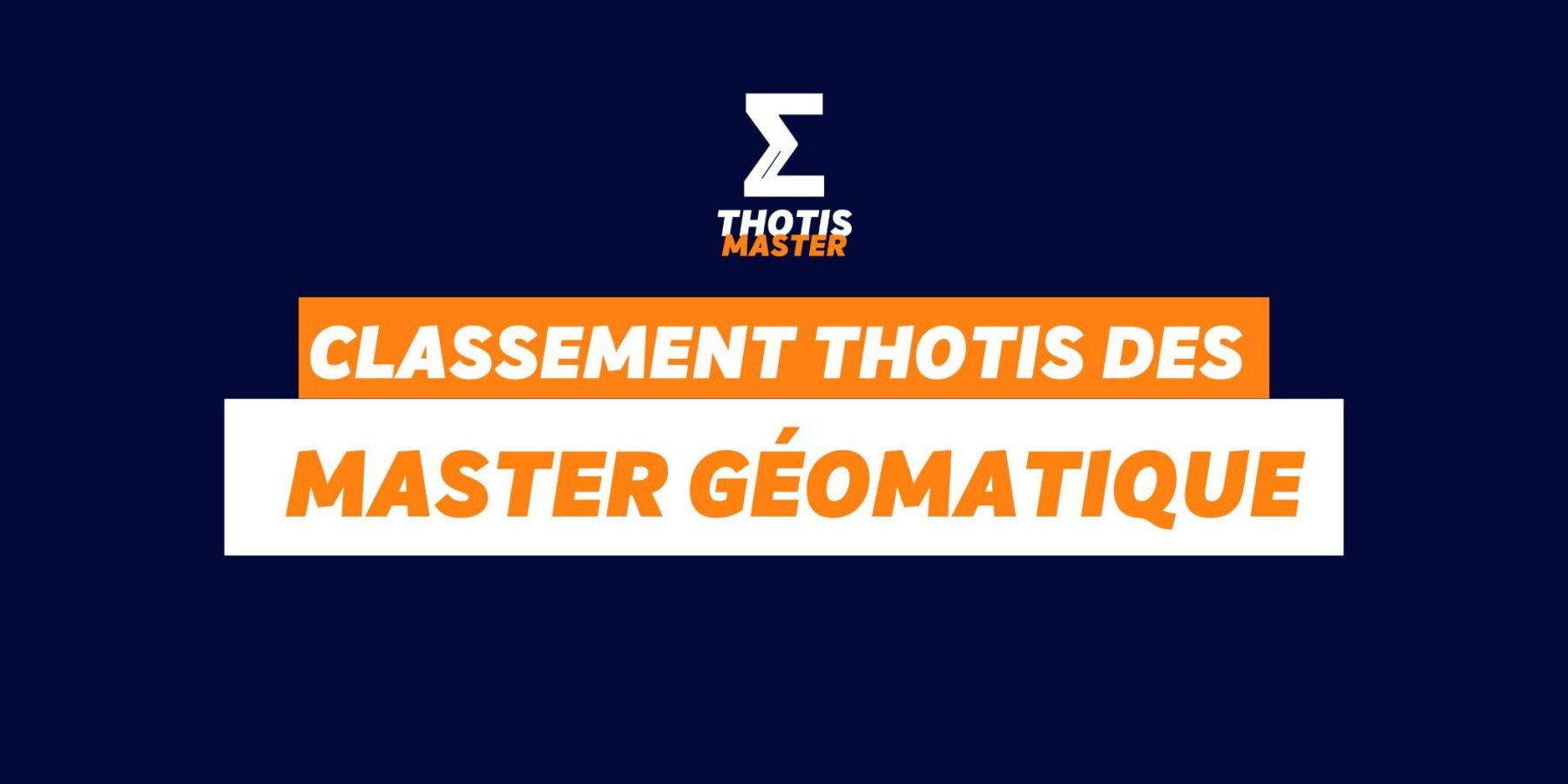 Classement des Masters Géomatique en 2025