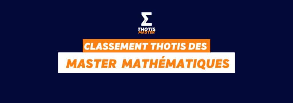 Classement Thotis des Masters Mathématiques en 2025