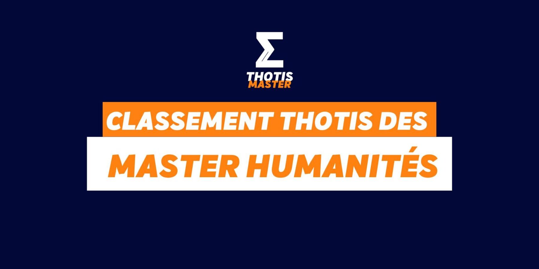 Classement Thotis des Master Humanités en 2025