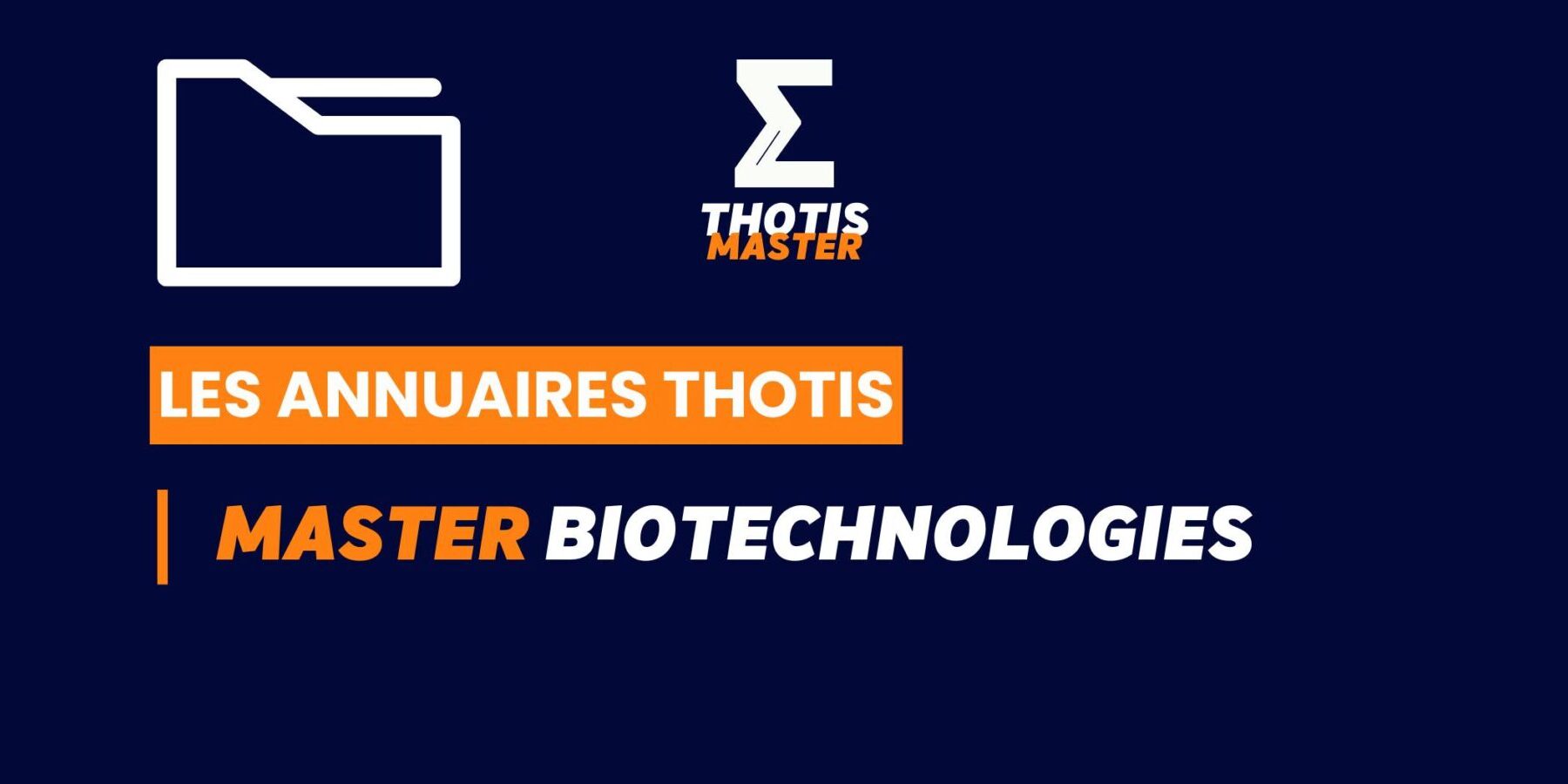 Thotis Annuaire - Master Biotechnologies