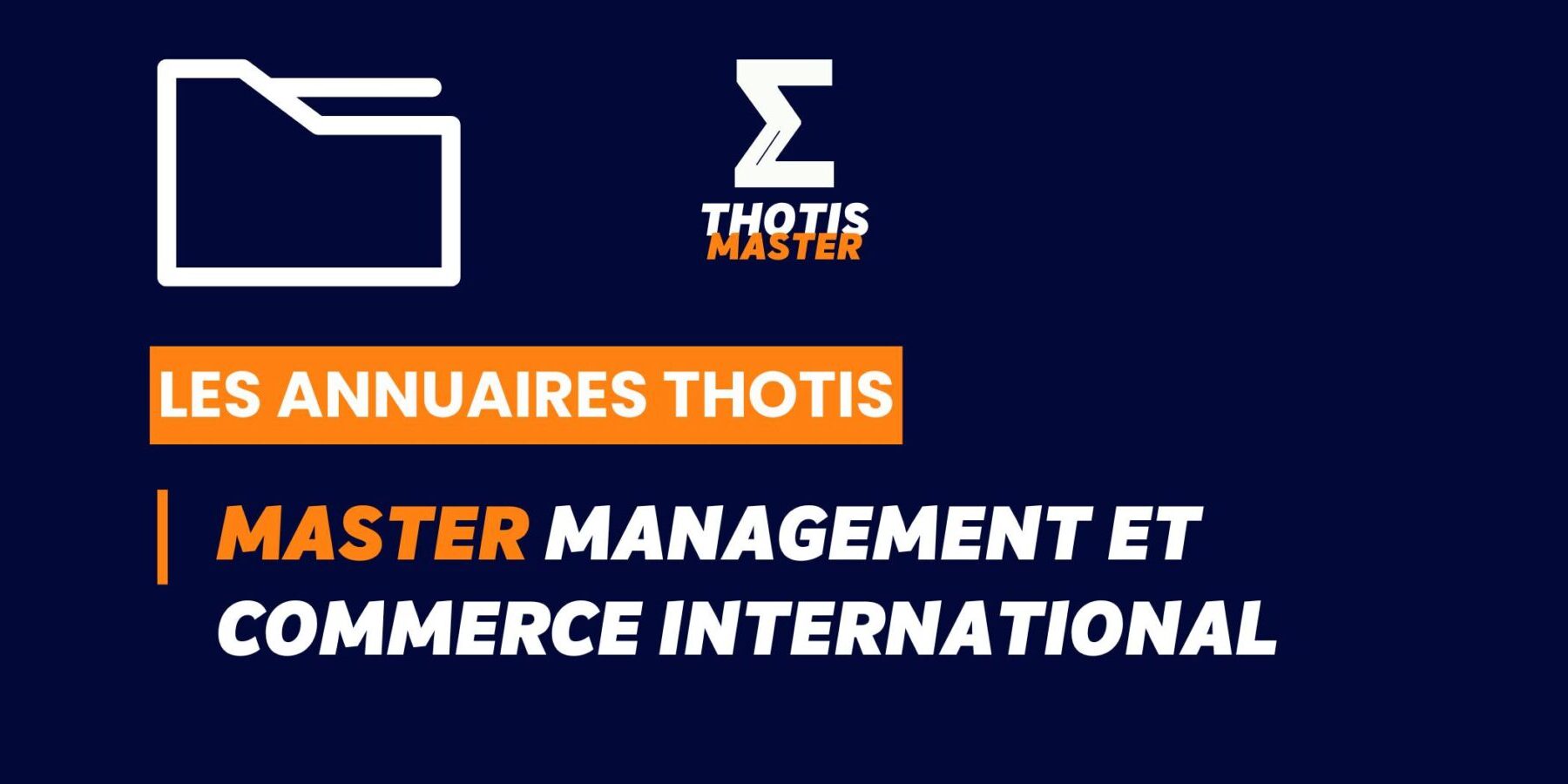 Thotis Annuaire - Master Management et commerce international