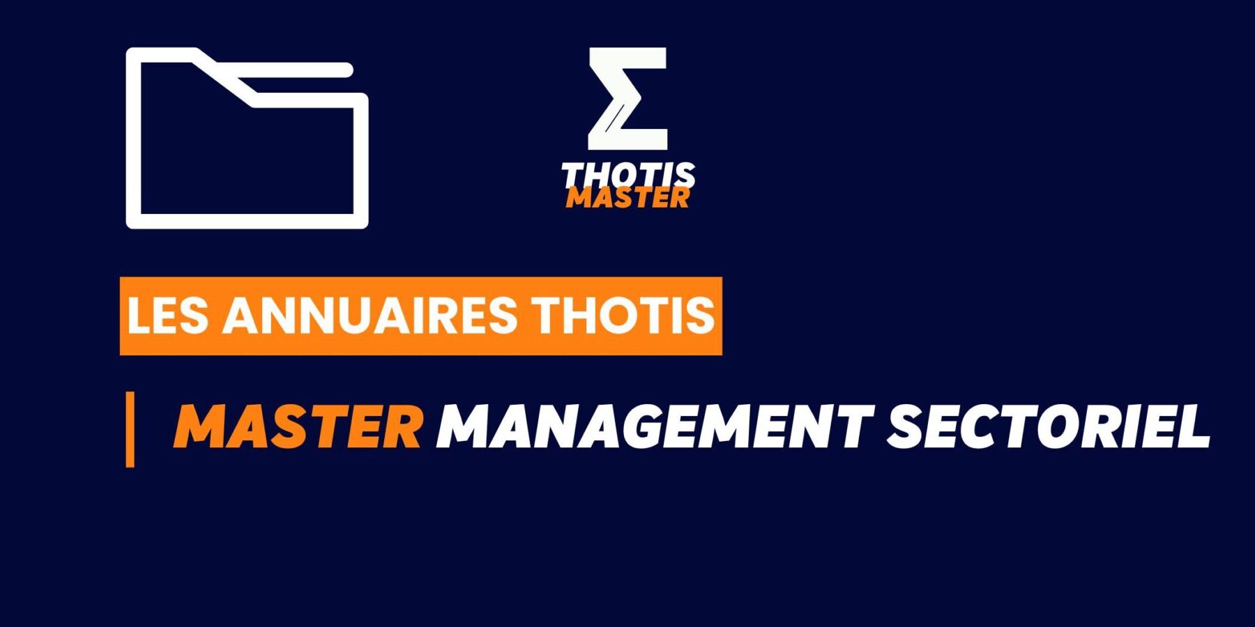 Thotis Annuaire - Master Management sectoriel
