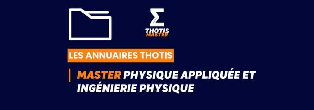 Thotis Annuaire - Master Physique appliquée et ingénierie physique