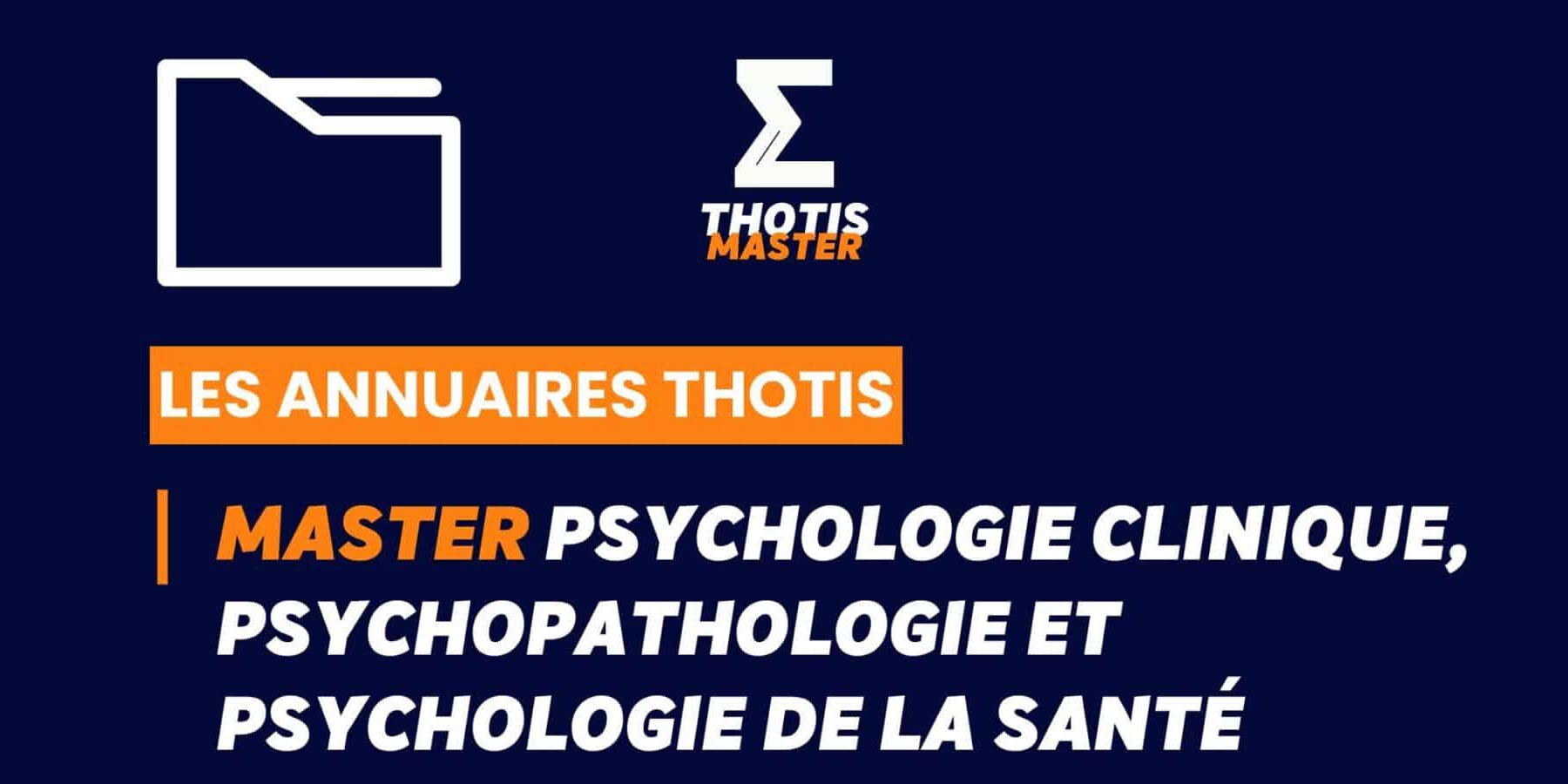 Annuaire Thotis des master Psychologie clinique, psychopathologie et psychologie de la santé