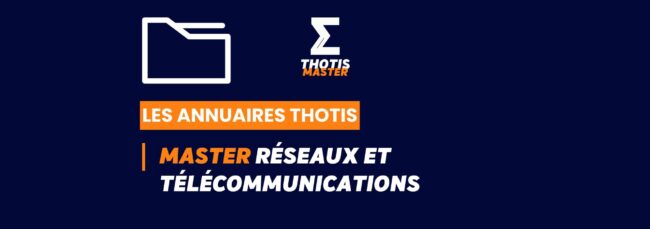 Thotis Annuaire - Master Réseaux et télécommunications