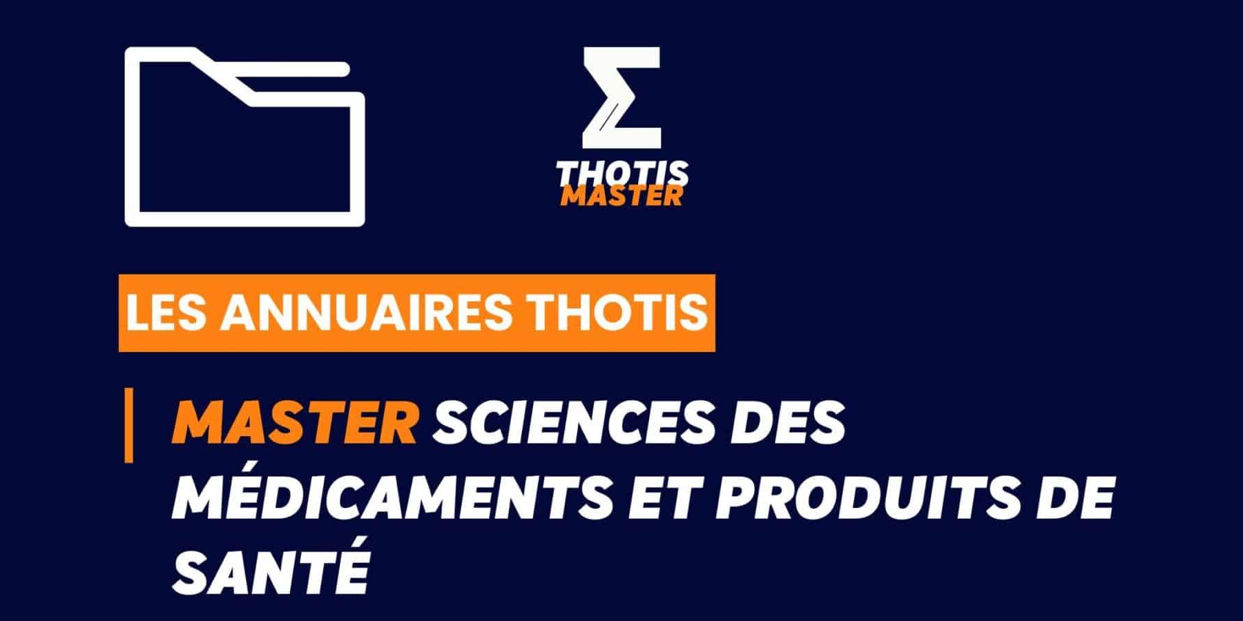 Thotis Annuaire - Master Sciences des médicaments et produits de santé