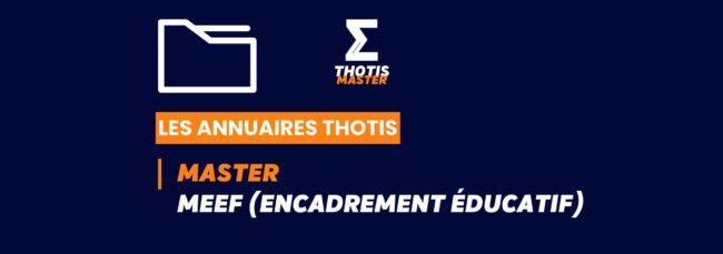 Thotis Annuaire - Master MEEF (encadrement éducatif)