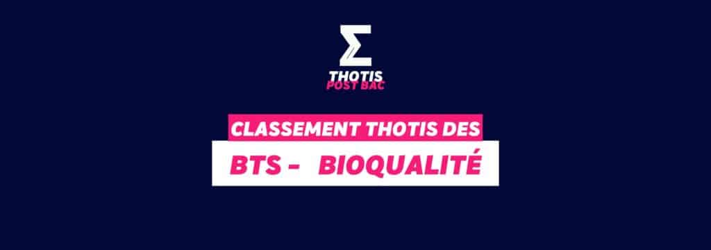 Thotis Classement BTS - Bioqualité