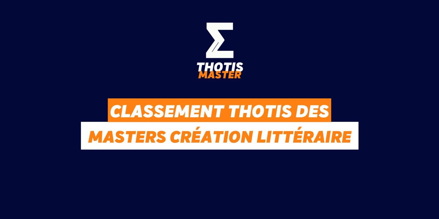 Thotis Classement MASTER Création littéraire