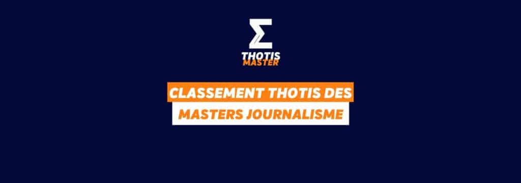 Thotis Classement MASTER Journalisme