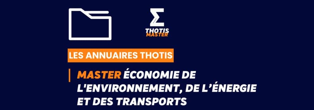 Thotis Annuaire - Master Économie de l'environnement, de l’énergie et des transports