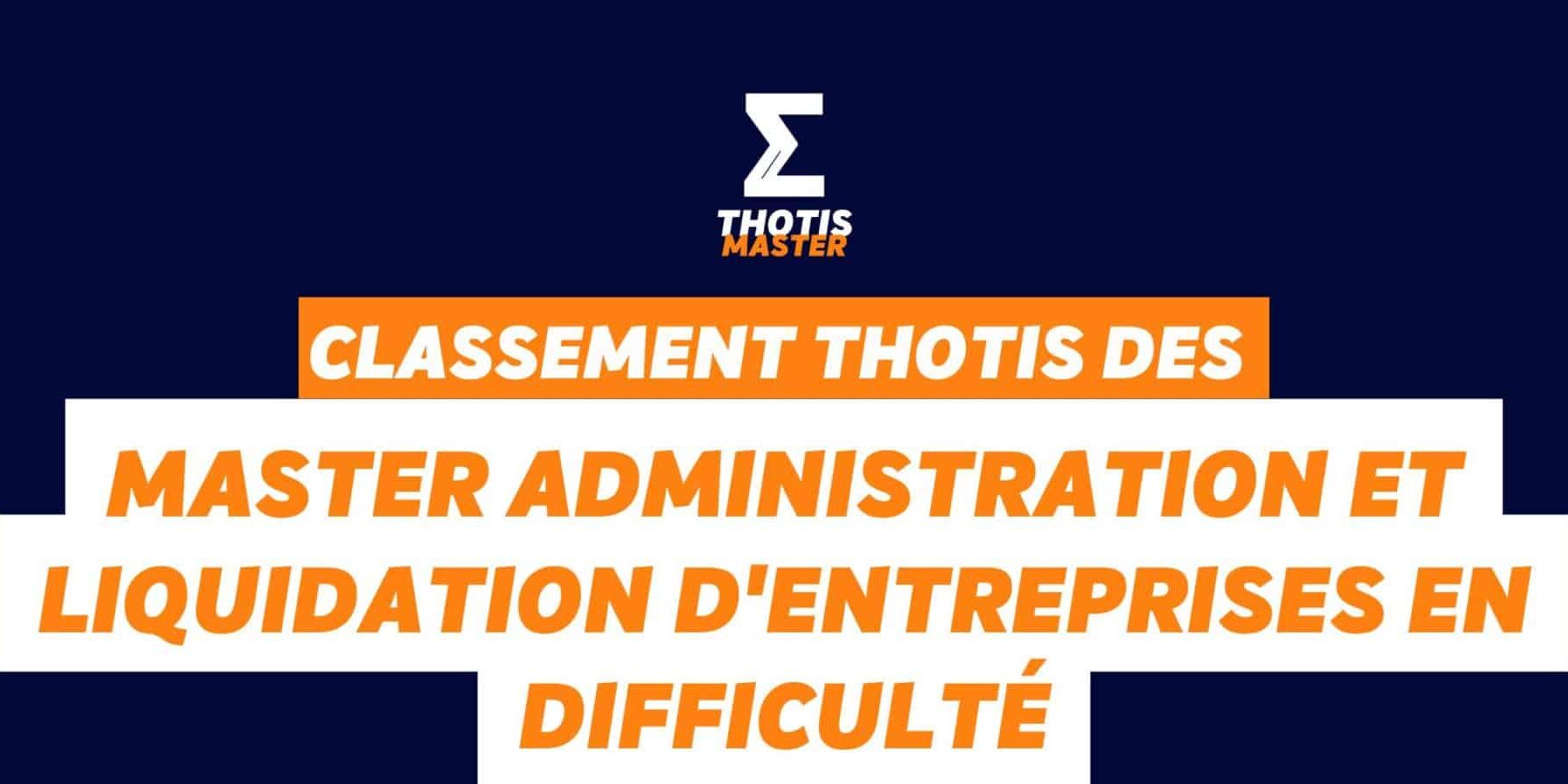 Classement master Administration et liquidation d'entreprises en difficulté