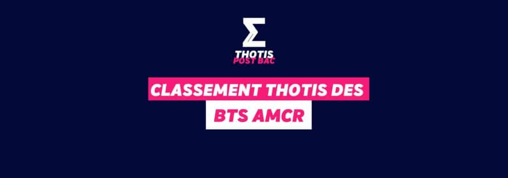 Classement Thotis BTS AMCR