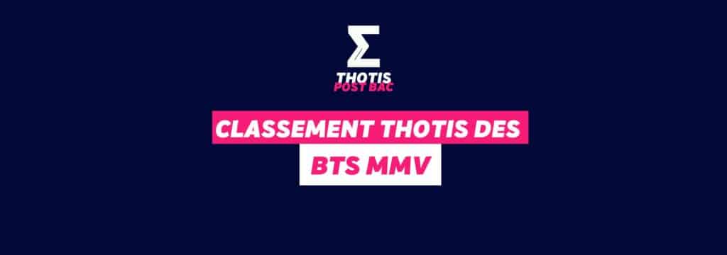 Classement Thotis des BTS MMV