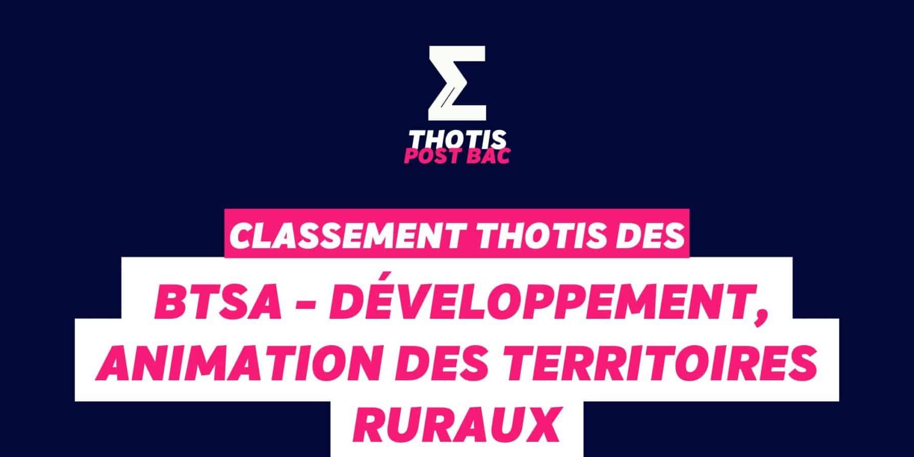 Classement BTSA - Développement, animation des territoires ruraux