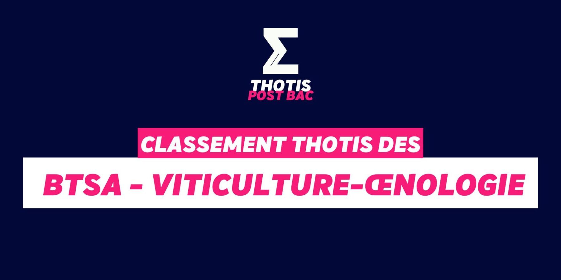 Classement BTSA - Viticulture-Œnologie