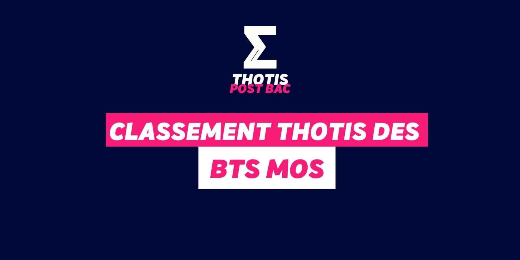 Classement Thotis des BTS MOS en 2025