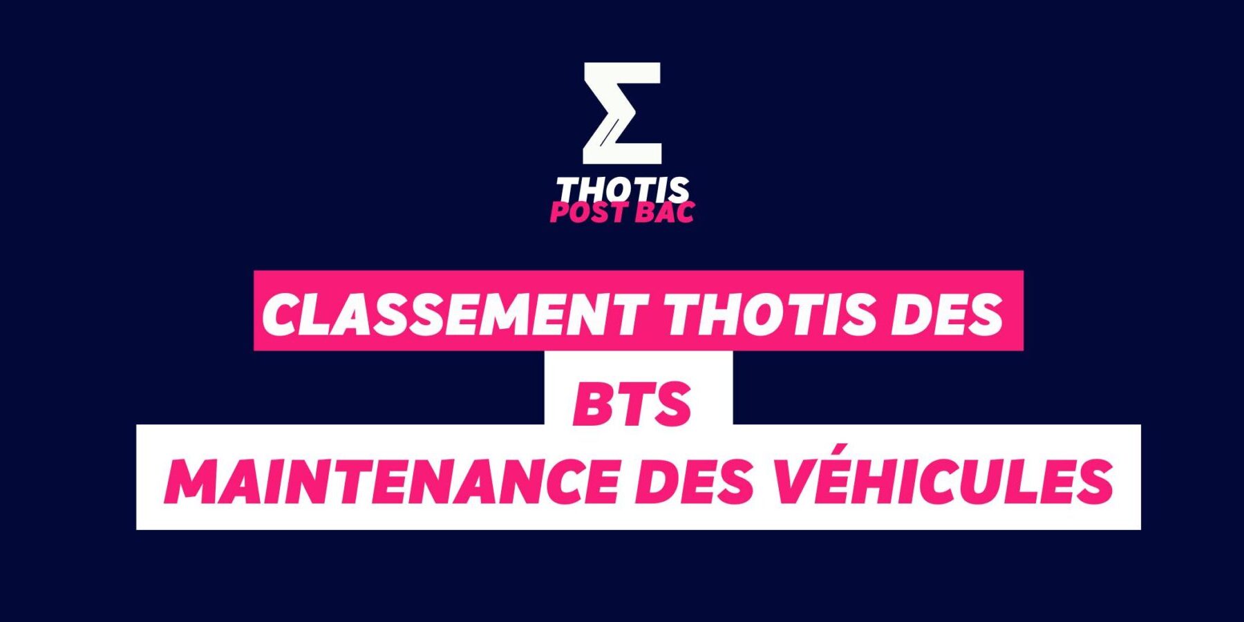 Classement Thotis des BTS Maintenance des véhicules