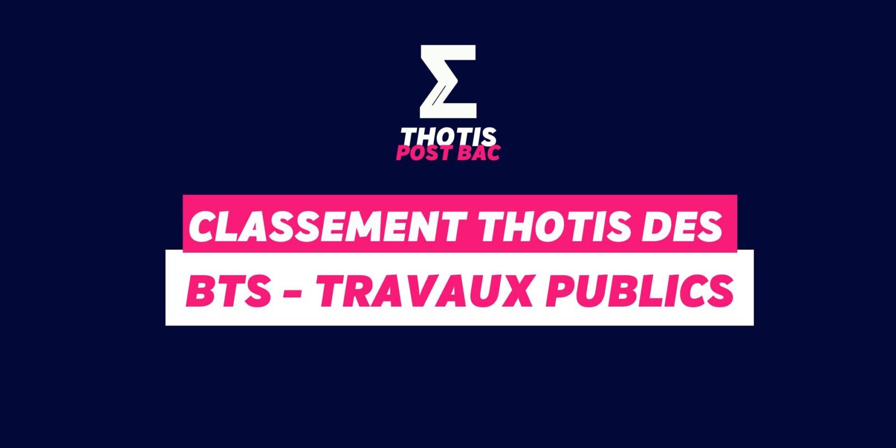 Classement des BTS Travaux Publics